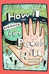 How It Happened in Peach Hill by Marthe Jocelyn