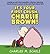 It's Your First Crush, Charlie Brown! by Charles M. Schulz