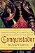 Conquistador: Hernán Cortés...