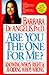 Are You the One for Me?: Kn...