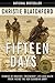 Fifteen Days: Stories of Br...