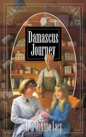 Damascus Journey (Hannah of Fort Bridger Series #8)