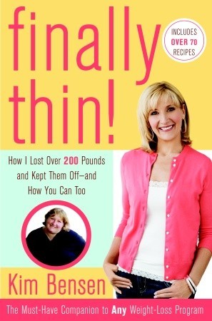 Finally Thin!: How I Lost More Than 200 Pounds and Kept Them Off--and How You Can, Too (Hardcover)