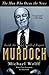 The Man Who Owns the News: Inside the Secret World of Rupert Murdoch