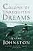 The Colony of Unrequited Dr...