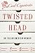Twisted Head by Carl Capotorto