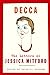 Decca: The Letters of Jessica Mitford