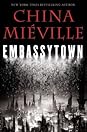 Embassytown by China Miéville