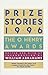 Prize Stories 1996: The O. ...