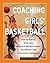 Coaching Girls' Basketball by Sandy Simpson