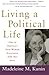 Living a Political Life by Madeleine May Kunin