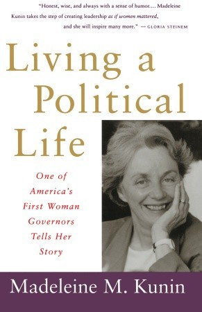 Living a Political Life: One of America's First Woman Governors Tells Her Story (Paperback)