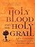 The Holy Blood and the Holy Grail by Michael Baigent The Holy Blood and the Holy Grail by Michael Baigent