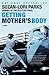 Getting Mother's Body by Suzan-Lori Parks