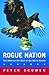 Rogue Nation: The America t...