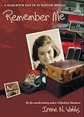 Remember Me: A Search for Refuge in Wartime Britain