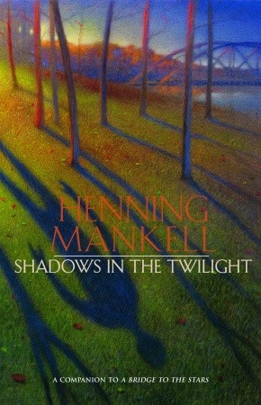 Shadows in the Twilight (Joel Gustafsson, #2)