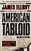 American Tabloid by James Ellroy
