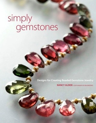 Simply Gemstones: Designs for Creating Beaded Gemstone Jewelry (Paperback)