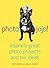 Photojojo!: Insanely Great Photo Projects and DIY Ideas