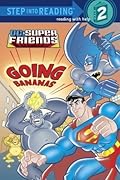 Super Friends: Going Bananas (DC Super Friends)