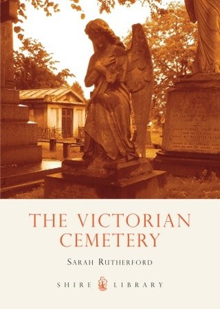 The Victorian Cemetery (Shire Library)
