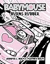 Babymouse: Burns Rubber