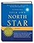 Finding Your Own North Star Journal by Martha N. Beck