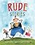 Rude Stories