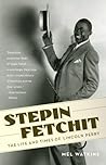 Stepin Fetchit: T...