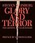 Glory and Terror: The Growi...