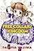 Free Collars Kingdom, Vol. 1