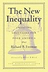 The New Inequality: Creating Solutions for Poor America (New Democracy Forum)