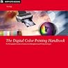 The Digital Color Printing Handbook: A Photographer's Guide to Creative Color Management and Printing Techniques