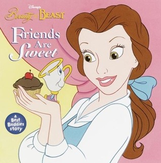 Friends Are Sweet (Beauty & the Beast)