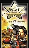 The Cause of Death (BSI: Starside, #1)