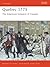 Quebec 1775 The American invasion of Canada by Brendan Morrissey