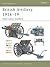 British Artillery 1914–19: Field Army Artillery (Osprey New Vanguard #94)