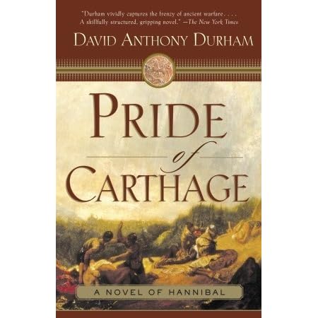 Pride of Carthage by David Anthony Durham