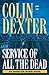 Service of All the Dead (Inspector Morse, #4)
