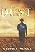 Dust by Arthur Slade