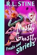 Freaks and Shrieks