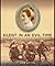Silent in An Evil Time: The Brave War of Edith Cavell