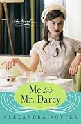 Me and Mr. Darcy