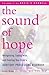 The Sound of Hope: Recogniz...