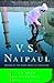 An Area of Darkness by V.S. Naipaul