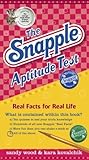 The Snapple Aptitude Test: Real Facts for Real Life