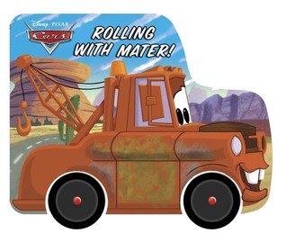 Rolling with Mater! (Disney/Pixar Cars)