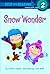 Snow Wonder (Step into Reading)