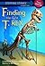 Finding the First T-Rex (A Stepping Stone Book)